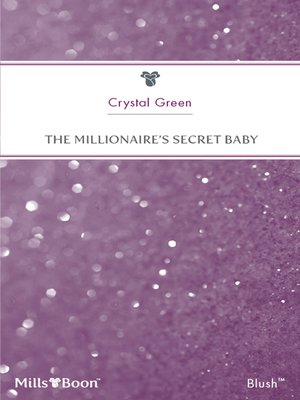 cover image of The Millionaire's Secret Baby